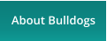 About Bulldogs